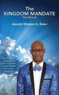 Apostle Winston G Baker - Kingdom Mandate Handbook, Häftad. Tillgänglighet: Lägg i varukorg