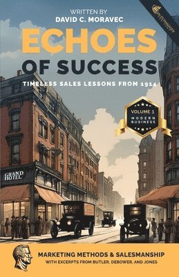 David C Moravec - Echoes of Success, Häftad