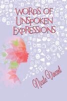 Nicole Vincent - Words Of Unspoken Expressions, Häftad
