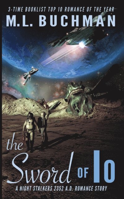 M. L. Buchman - Sword of Io, E-bok