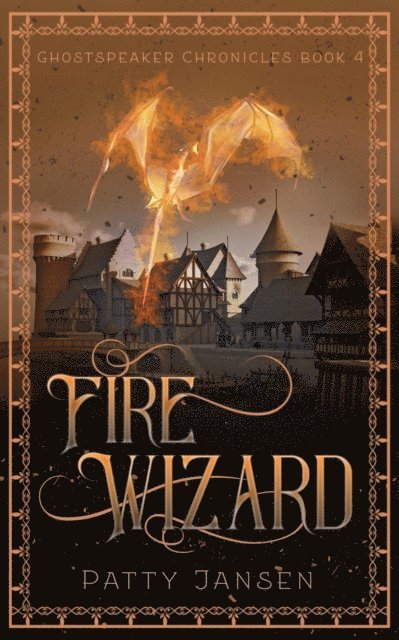 Patty Jansen - Fire Wizard, E-bok