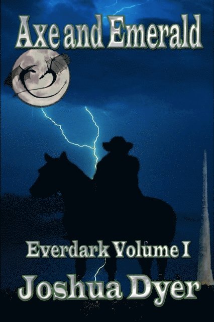 Joshua Dyer - Axe and Emerald, E-bok
