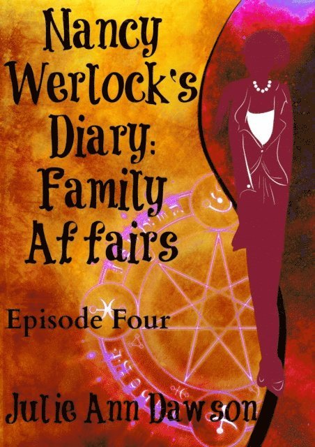 Julie Ann Dawson - Nancy Werlock's Diary: Family Affairs, E-bok