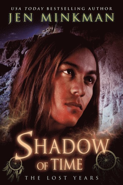 Jen Minkman - Shadow of Time: The Lost Years, E-bok