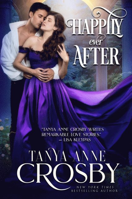 Tanya Anne Crosby - Happily Ever After, E-bok