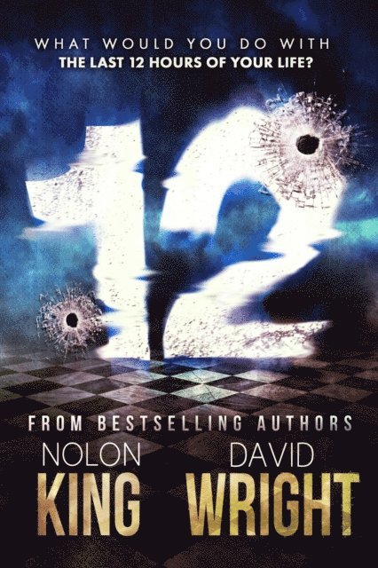 David W. Wright, Nolon King - 12, E-bok