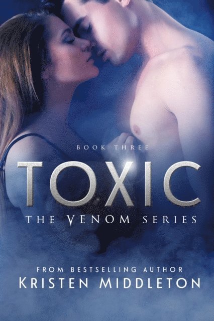 K.L. Middleton, Kristen Middleton - Toxic, E-bok