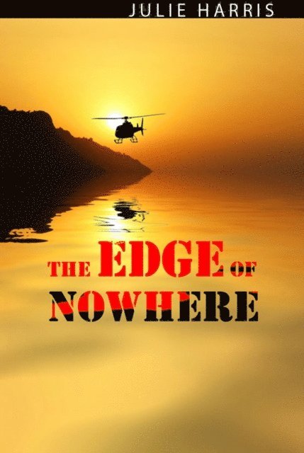 Julie Harris - Edge of Nowhere, E-bok
