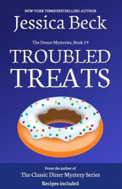 Jessica Beck - Troubled Treats, E-bok