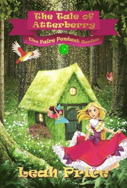 Leah Price - Tale of Atterberry, E-bok