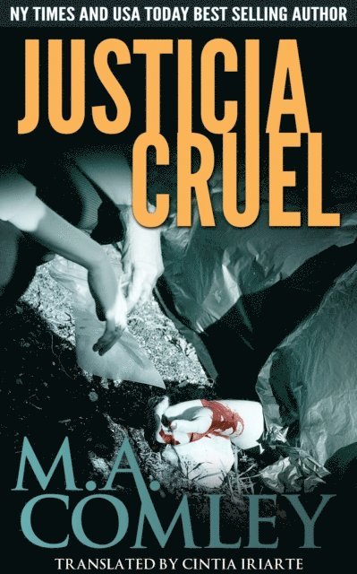 M A Comley - Justicia Cruel, E-bok