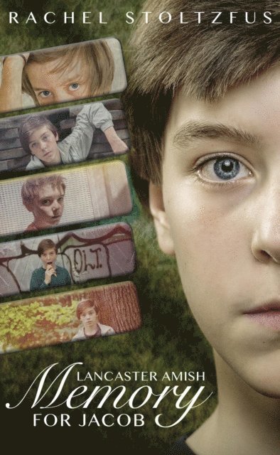 Rachel Stoltzfus - Lancaster Amish Memory for Jacob, E-bok