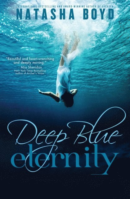 Natasha Boyd - Deep Blue Eternity, E-bok