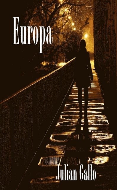 Julian Gallo - Europa, E-bok