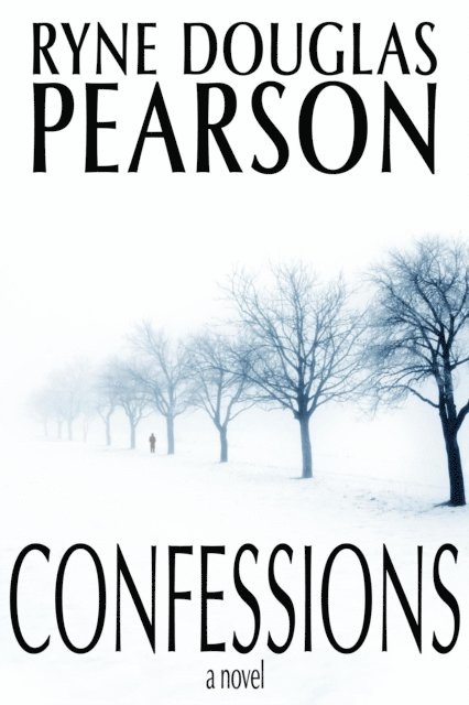 Ryne Douglas Pearson - Confessions, E-bok