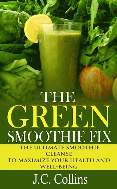 Green Smoothie Fix