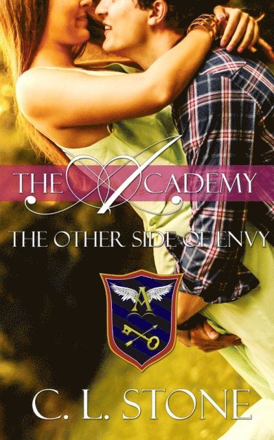 C. L. Stone - Academy - The Other Side of Envy, E-bok