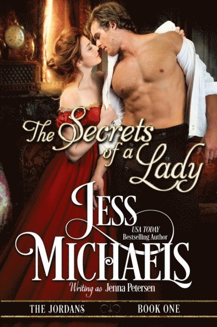 Jenna Petersen, Jess Michaels - Secrets of a Lady, E-bok