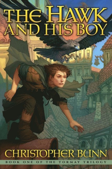 Christopher Bunn - Hawk and His Boy, E-bok