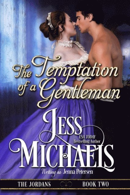 Jenna Petersen, Jess Michaels - Temptation of a Gentleman, E-bok