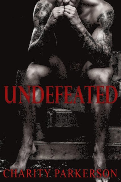 Charity Parkerson - Undefeated, E-bok