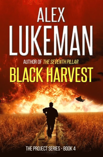 Alex Lukeman - Black Harvest, E-bok. Tillgänglighet: Lägg i varukorg