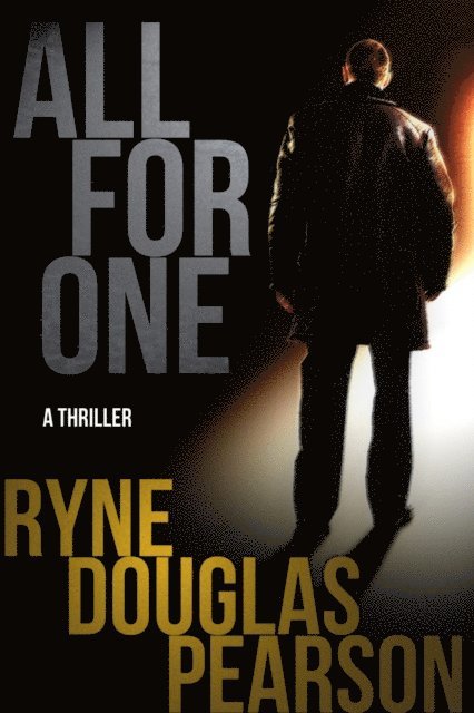 Ryne Douglas Pearson - All For One, E-bok