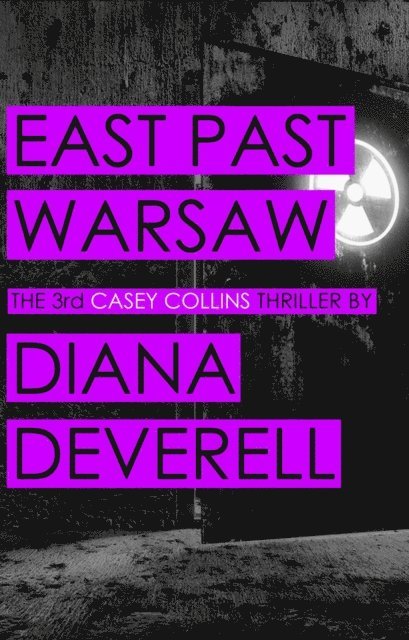 Diana Deverell - East Past Warsaw, E-bok