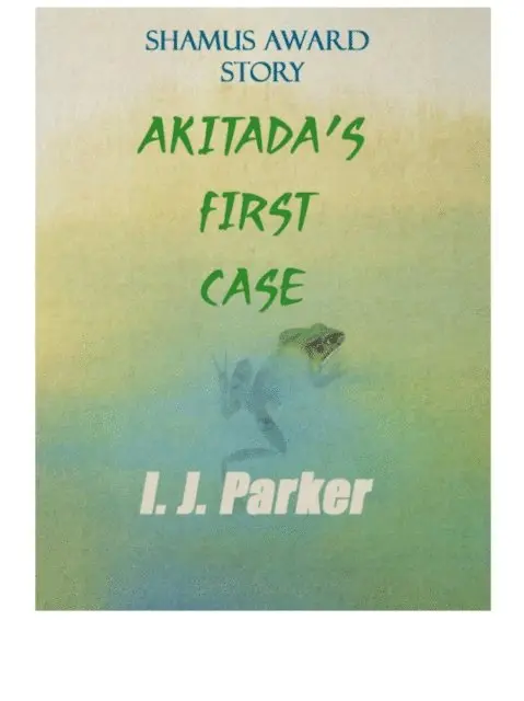 I. J. Parker - Akitada's First Case, E-bok. Tillgänglighet: Lägg i varukorg