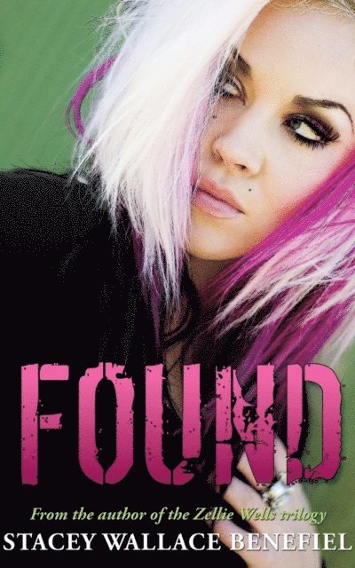 Stacey Wallace Benefiel - Found, E-bok