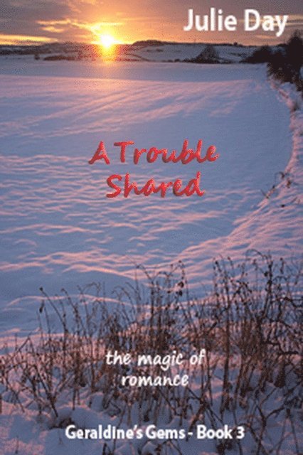 Julie Day - Trouble Shared, E-bok