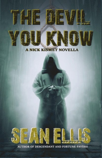 Sean Ellis - Devil You Know, E-bok