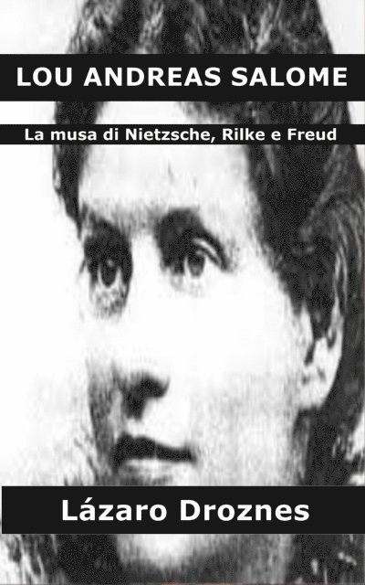 Lazaro Droznes - Lou Andreas Salomé, E-bok