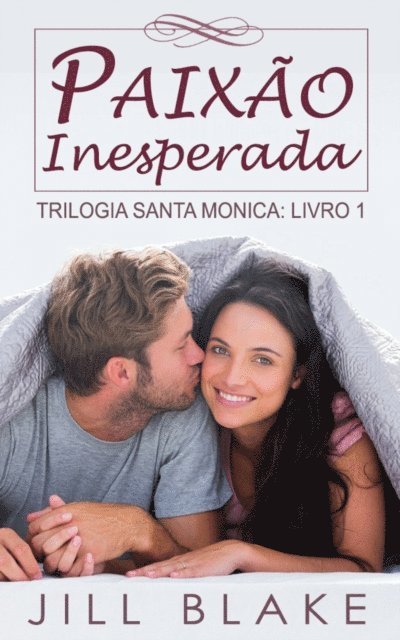 Jill Blake - Paixão inesperada, E-bok