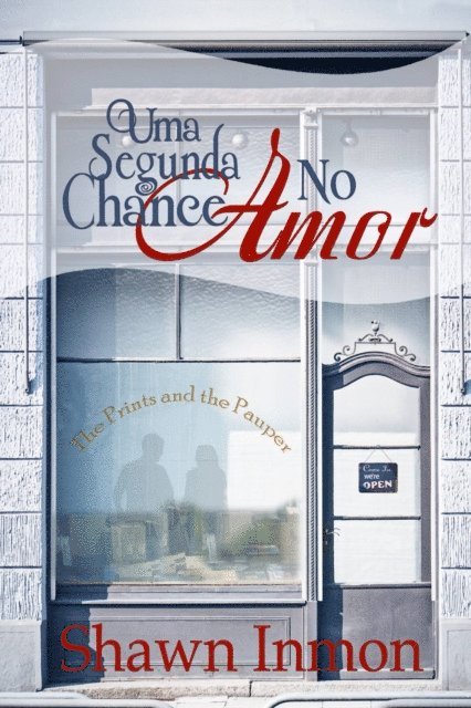 Shawn Inmon - Uma Segunda Chance No Amor, E-bok