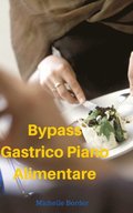 Bypass Gastrico Piano Alimentare