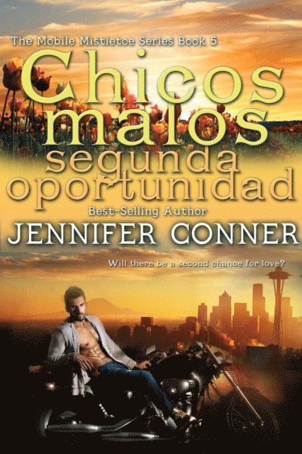 Jennifer Conner - Chicos malos, segunda oportunidad, E-bok