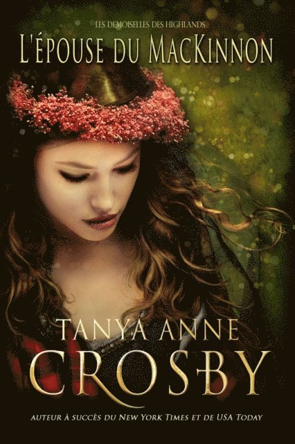 Tanya Anne Crosby - L'Épouse du MacKinnon, E-bok
