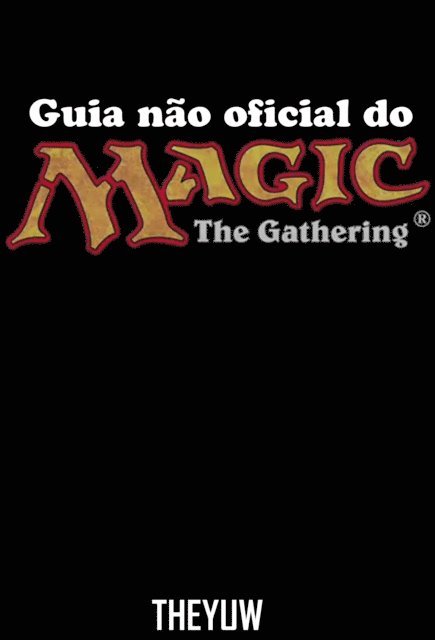 Joshua Abbott - Guia não oficial do Magic The Gathering, E-bok