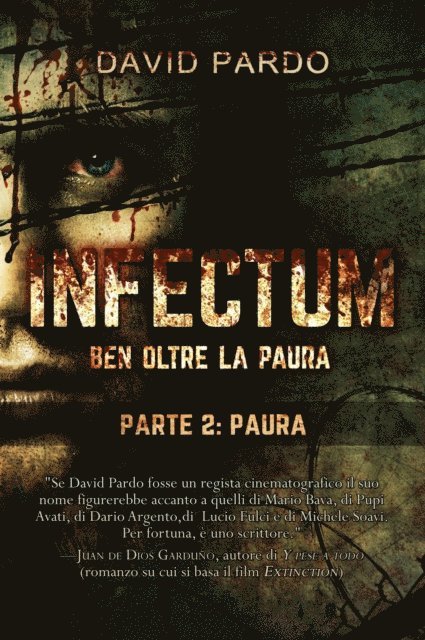 David Pardo - Infectum (Parte II: Paura), E-bok
