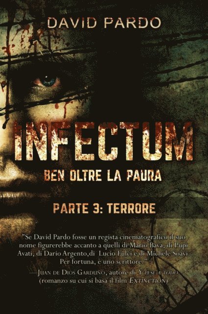 David Pardo - Infectum (Parte III: Terrore), E-bok