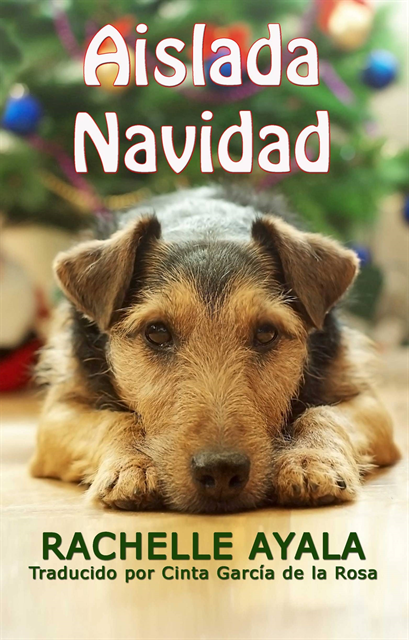 Rachelle Ayala - Aislada Navidad, E-bok