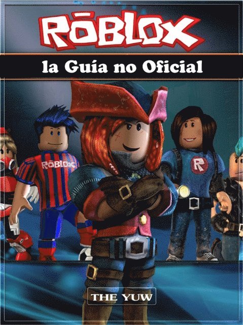 The Yuw - Roblox la Guía no Oficial, E-bok