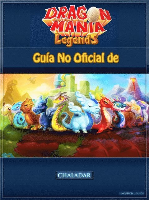 Joshua Abbott - Guía No Oficial de Dragon Mania Legends, E-bok