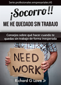 Â¡Socorro! Me he quedado sin trabajo.