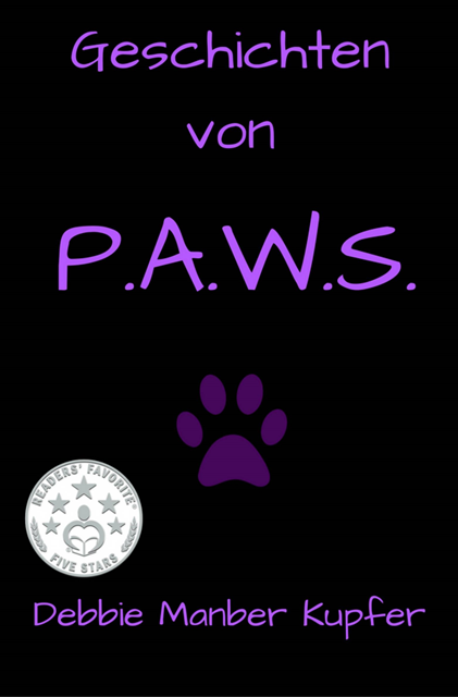 Debbie Manber Kupfer - Geschichten von P.A.W.S., E-bok
