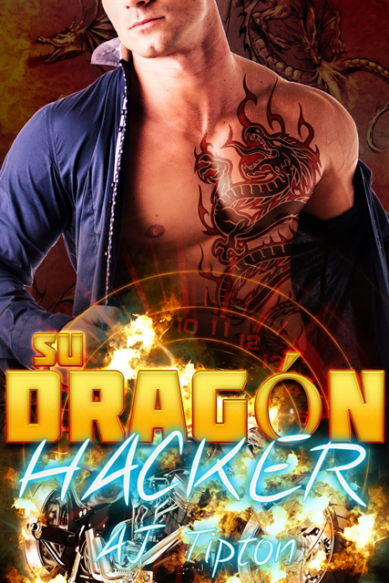 AJ Tipton - Su Dragón Hacker, E-bok