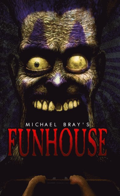 Michael Bray - Funhouse, E-bok