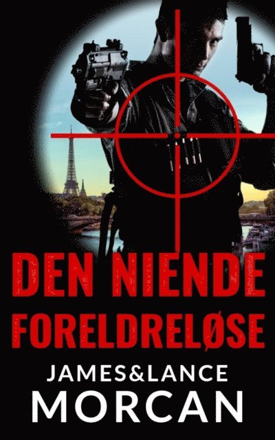 Lance Morcan, James Morcan - Den Niende Foreldreløse, E-bok