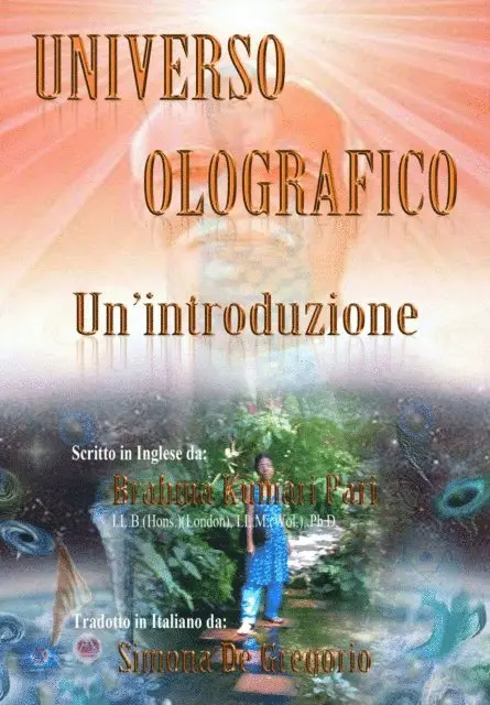 Brahma Kumari Pari - Universo Olografico: Un'introduzione, E-bok. Tillgänglighet: Lägg i varukorg